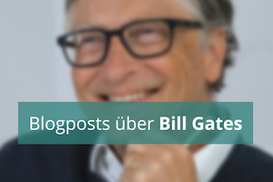 Blogposts über Bill Gates