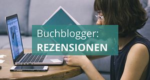 Buchblogger: Rezensionen
