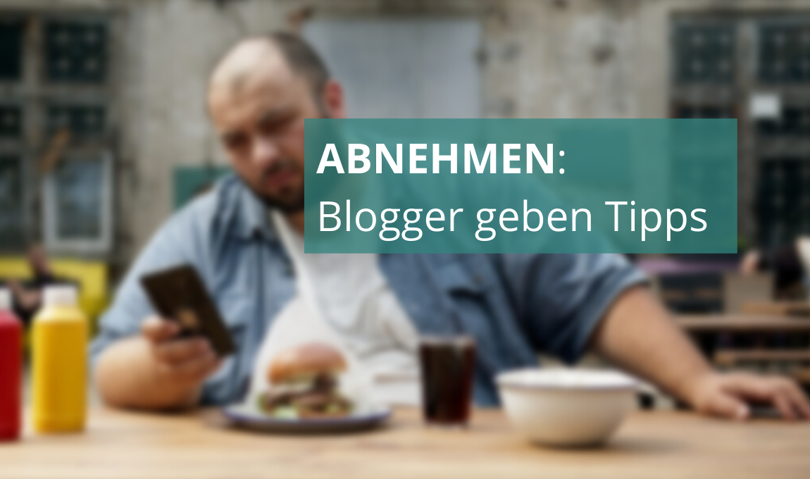 Abnehmen: Tipps unserer Blogger